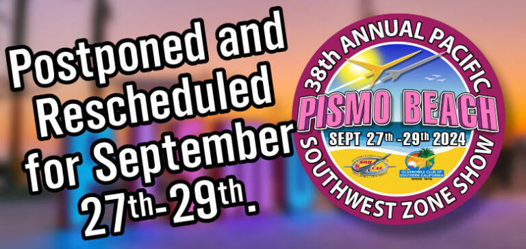 Pismo Zone Show Is Postponed & Rescheduled for September